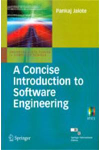 A Concise Introduction To Software Engineering