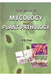 Text Book of Mycology and Plant Pathology