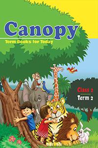 Canopy Class 2 Term 2