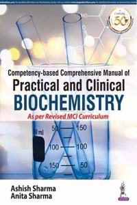 Competency-based Comprehensive Manual of Practical and Clinical Biochemistry