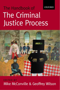 Handbook of the Criminal Justice Process