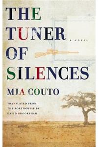 The Tuner of Silences