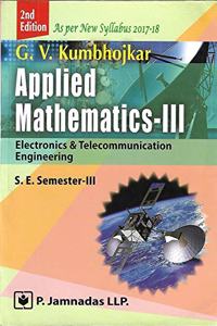 Applied Mathematics-III Electronics and Telecommunication Engineering S.E. Sem-III