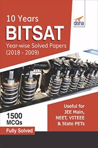 BITSAT 10 Year-wise Solved Papers (2018-2009)