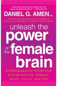 Unleash the Power of the Female Brain