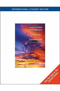 Case Approach to Counseling and Psychotherapy, International Edition