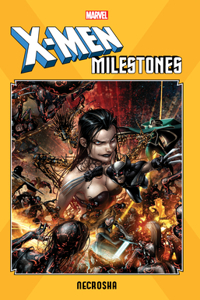 X-men Milestones: Necrosha