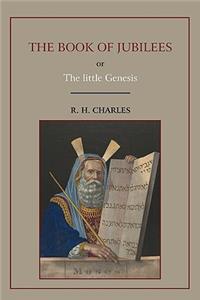 Book of Jubilees, or Little Genesis