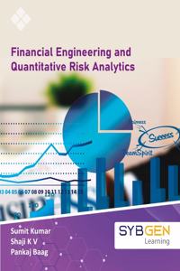 Financial Engineering and Quantitative Risk Analytics
