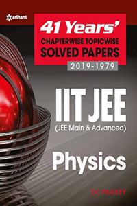 41 Years' Chapterwise Topicwise Solved Papers (2019-1979) IIT JEE Physics