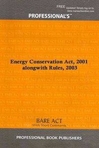 Energy Conservation Act, 2001 alongwith Rules, 2003