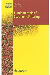 Fundamentals of Stochastic Filtering