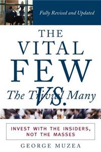 Vital Few Versus the Trivial Many