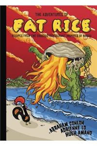 The Adventures of Fat Rice: Recipes from the Chicago Restaurant Inspired by Macau [A Cookbook]