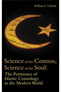 Science of the Cosmos, Science of the Soul