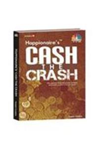 Happionaire'S Cash The Crash