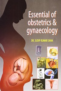 Essential of Obstetrics & Gynaecology