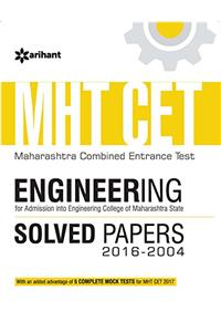 MH-CET Engineering Solved Papers 2016-2004 with 5 Complete Mock Tests