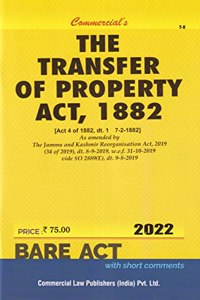 Commercial's The Transfer of Property Act, 1882 - 2022/edition