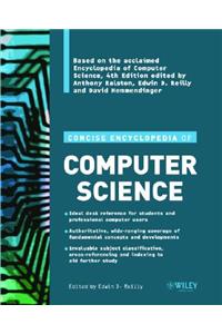 Concise Encyclopedia of Computer Science