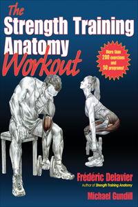 Strength Training Anatomy Workout