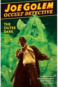 Joe Golem: Occult Detective Vol. 2