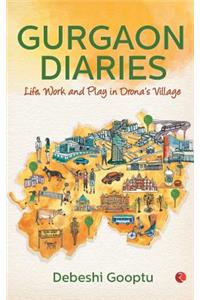 Gurgaon Diaries