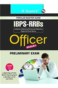 IBPS-RRBs : Officer (Scale-I) (Preliminary) Exam Guide (BANK CLERK EXAM)