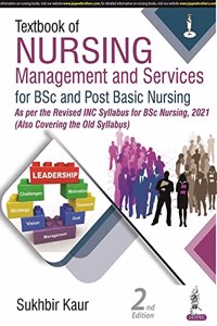 Textbook of Nursing Management and Services For BSc and Post Basic Nursing