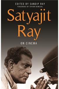 Satyajit Ray on Cinema
