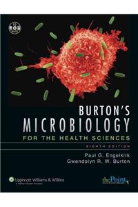 Burton's Microbiology for the Health Sciences