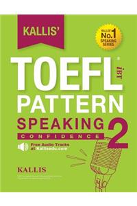 KALLIS' iBT TOEFL Pattern Speaking 2