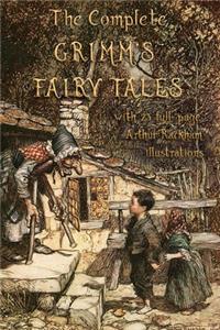 The Complete Grimm's Fairy Tales