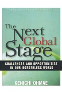 The Next Global Stage: Challenges and Opportunities in Our Borderless World