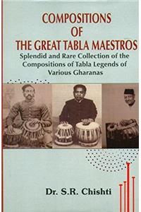 Compositions of The Great Tabla Maestros