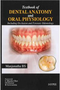 Textbook of Dental Anatomy and Oral Physiology