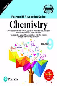 Pearson IIT Foundation Series - Chemistry - Class 9 (Old Edition)