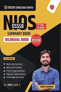 DSSSB NIOS | Summary Book | Rohit Vaidwan | Bilingual Book | Based on Latest DSSSB Exam Pattern