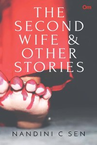 The Second wife and other Stories
