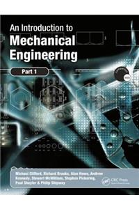 Introduction to Mechanical Engineering: Part 1