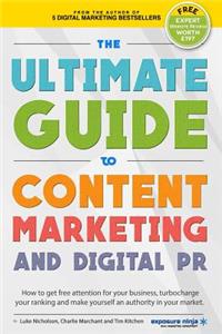 Ultimate Guide To Content Marketing & Digital PR