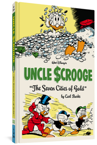 Walt Disney's Uncle Scrooge the Seven Cities of Gold