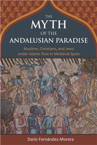 Myth of the Andalusian Paradise