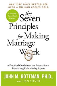 The Seven Principles For Making Marriage Work