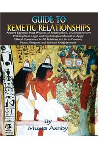 Guide to Kemetic Relationships