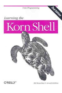 Learning the Korn Shell