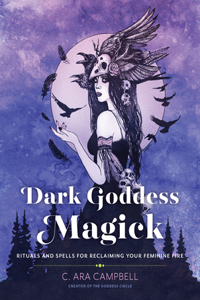 Dark Goddess Magick