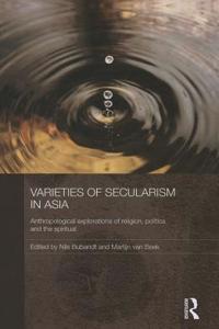 Varieties of Secularism in Asia