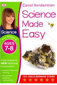 Science Made Easy, Ages 7-8 (Key Stage 2)