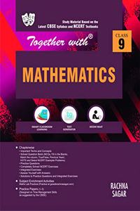 Together with Mathematics Study Material for Class 9 (Old Edition)